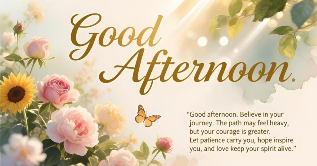 Good Afternoon Blessings (Monday to Sunday)