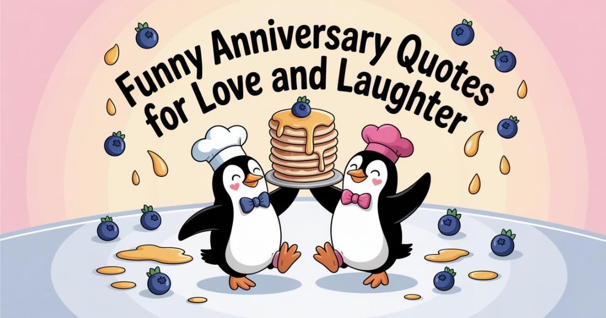 Funny Anniversary Quotes