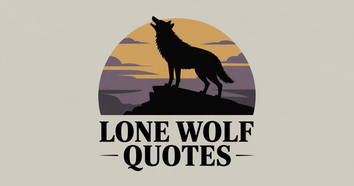 Lone Wolf Quotes