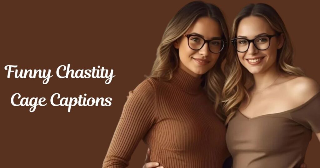 Funny Chastity Cage Captions