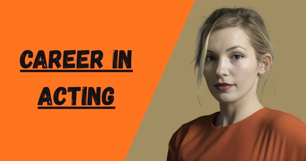 Career Beginnings in Acting