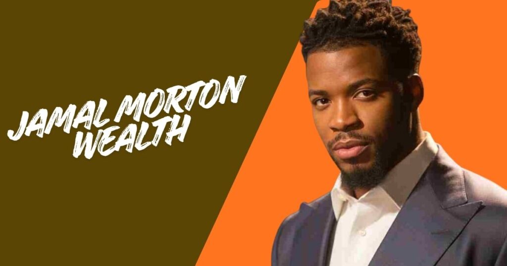 Jamal Morton Wealth