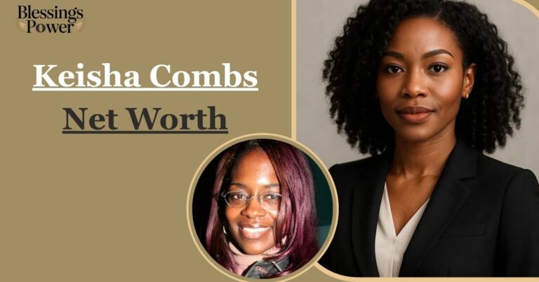 Keisha Combs Net Worth