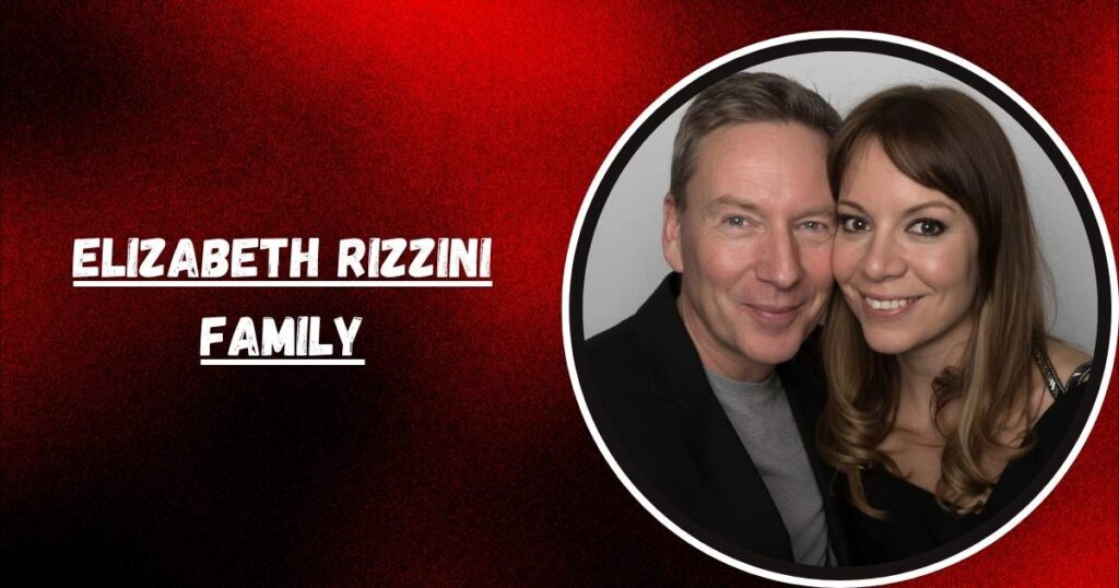 Elizabeth Rizzini Family