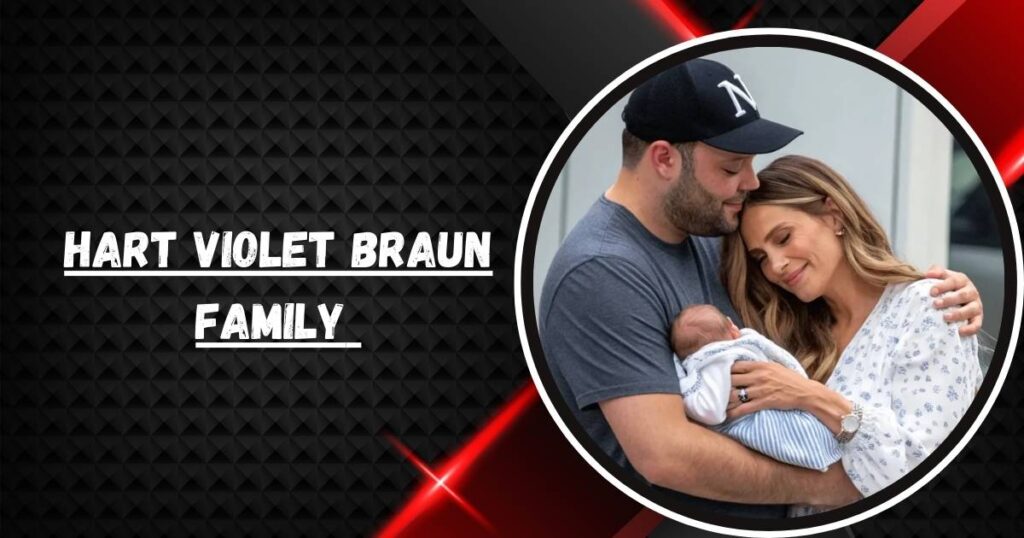 Hart Violet Braun Family 