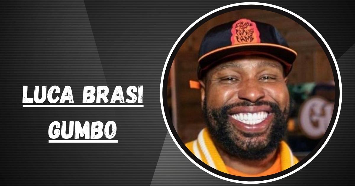 Luca Brasi Gumbo