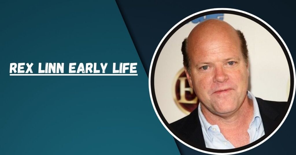 Rex Linn Early Life