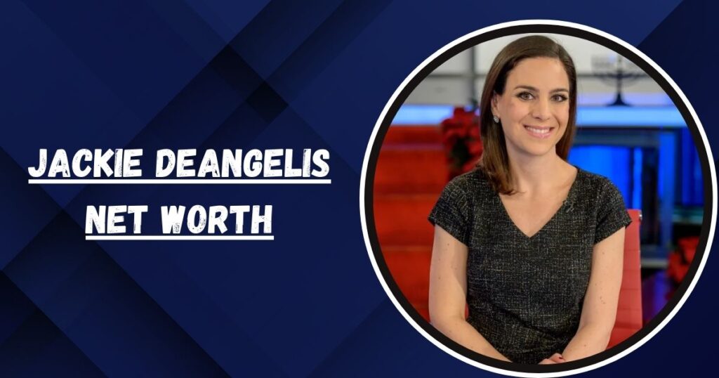 Jackie DeAngelis Net Worth